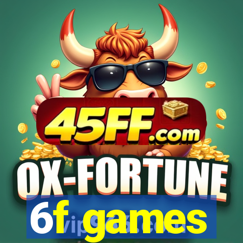 6f games